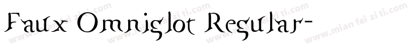 Faux Omniglot Regular字体转换